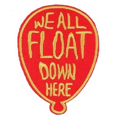 Stephen King's IT We All Float Iron-On Patch