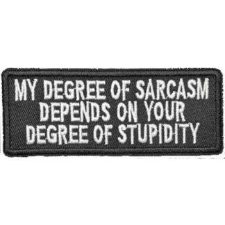 My Degree of Sarcasm Iron-On Patch