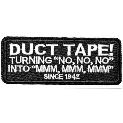 Duct Tape! Turning No No No... Iron-On Patch