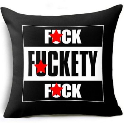 F*ck F*ckity F*ck Pillow Cover #2