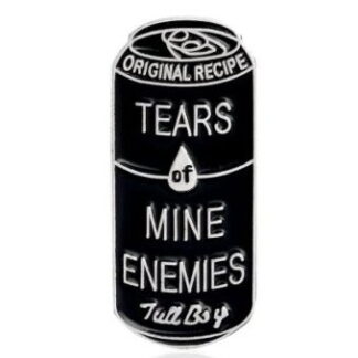 Tears of Mine Enemies Enamel Pin