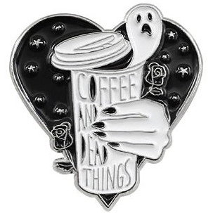 Coffee And Dead Things Enamel Pin