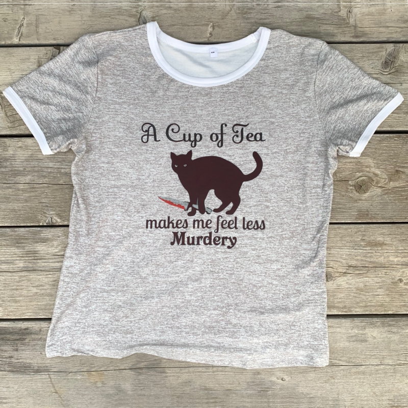 A Cup of Tea Makes Me Less Murdery Ladies Ringer T-Shirt