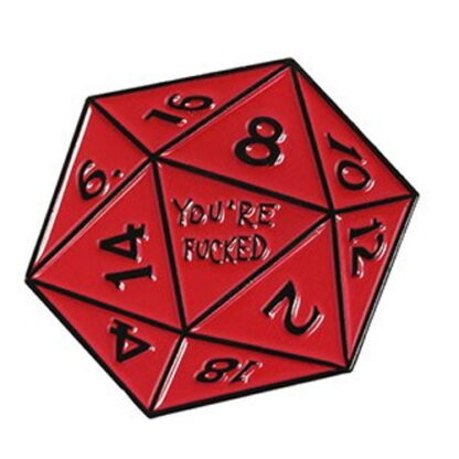 D & D Your F*cked Hex Dice Enamel Pin