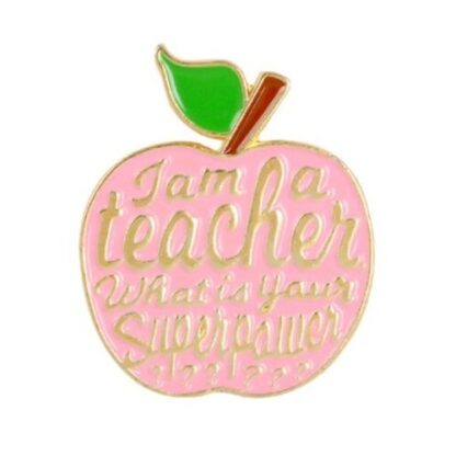 I'm A Teacher What's Your Superpower? Enamel Pin
