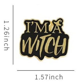 I'm a Witch Enamel Pin