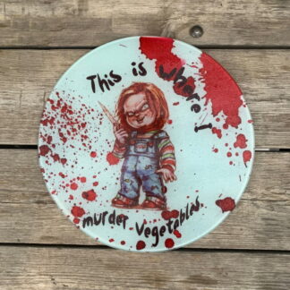 Cutting Board - This is Where I Murder Vegetables Chucky Child's Play