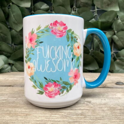F*cking Awesome Mug